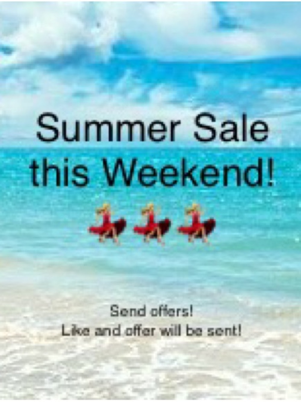 Summer Sale!!! 💃🏼💃🏼💃🏼